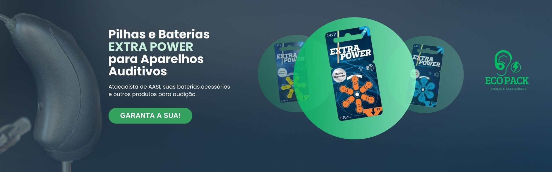 Baterias EXTRA POWER para Aparelhos Auditivos